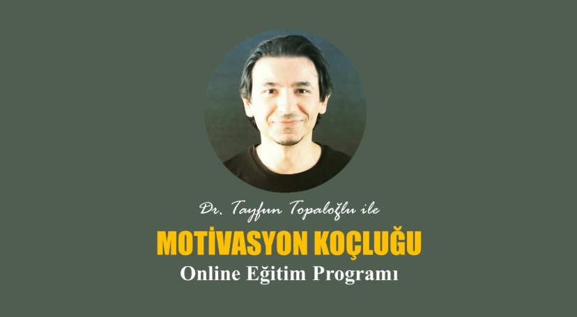 MOTİVASYON KOÇLUĞU EĞİTİMİ / Online Eğitim